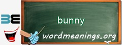 WordMeaning blackboard for bunny